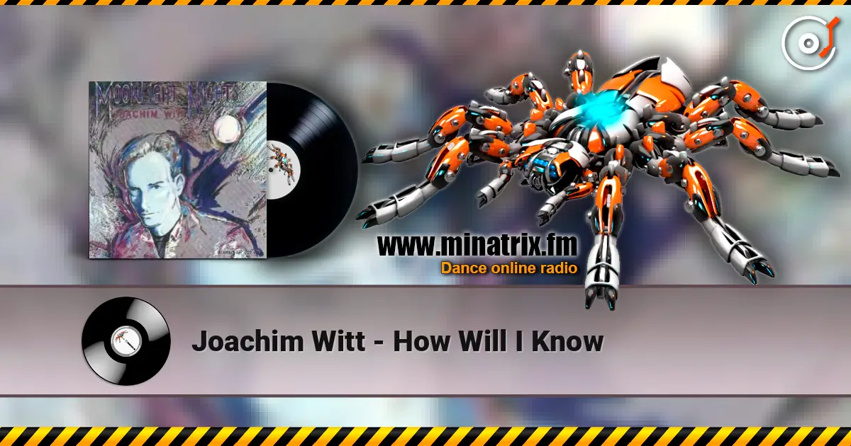 Joachim Witt - How Will I Know ������� ���������