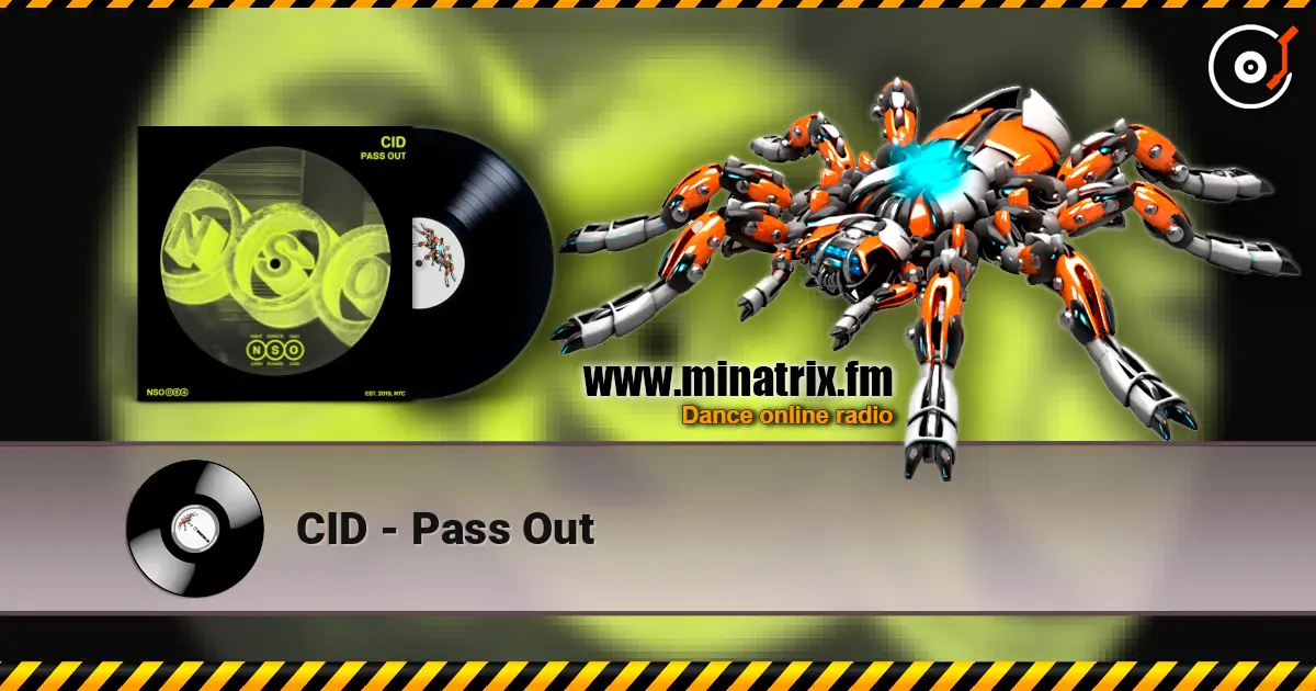 CID - Pass Out слухати онлайн у високій якості | Minatrix.FM