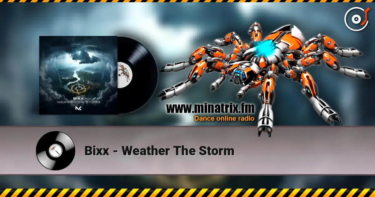 Bixx - Weather The Storm ������� ���������