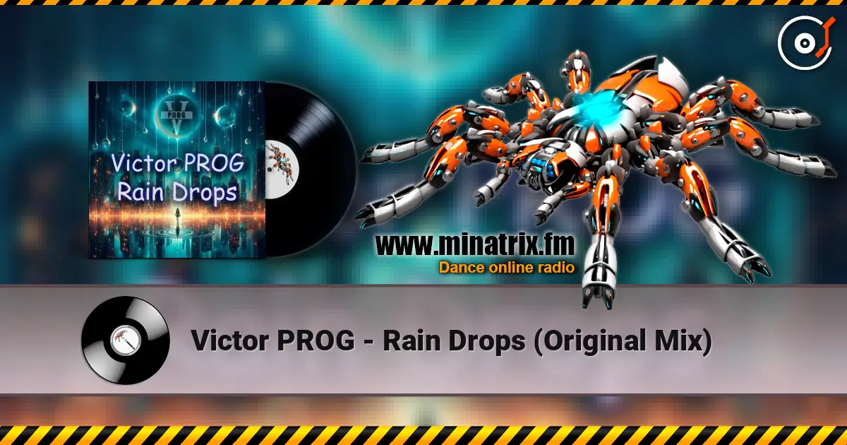 Victor PROG - Rain Drops (Original Mix) слухати онлайн у високій якості | Minatrix.FM