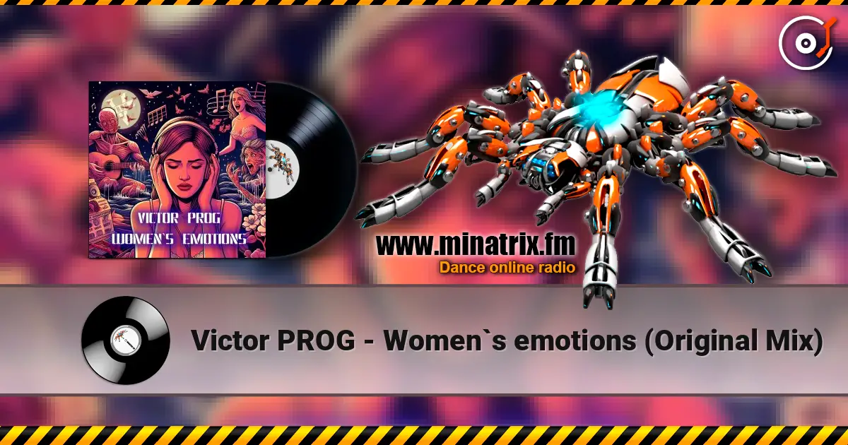 Victor PROG - Women`s emotions (Original Mix) слухати онлайн у високій якості | Minatrix.FM