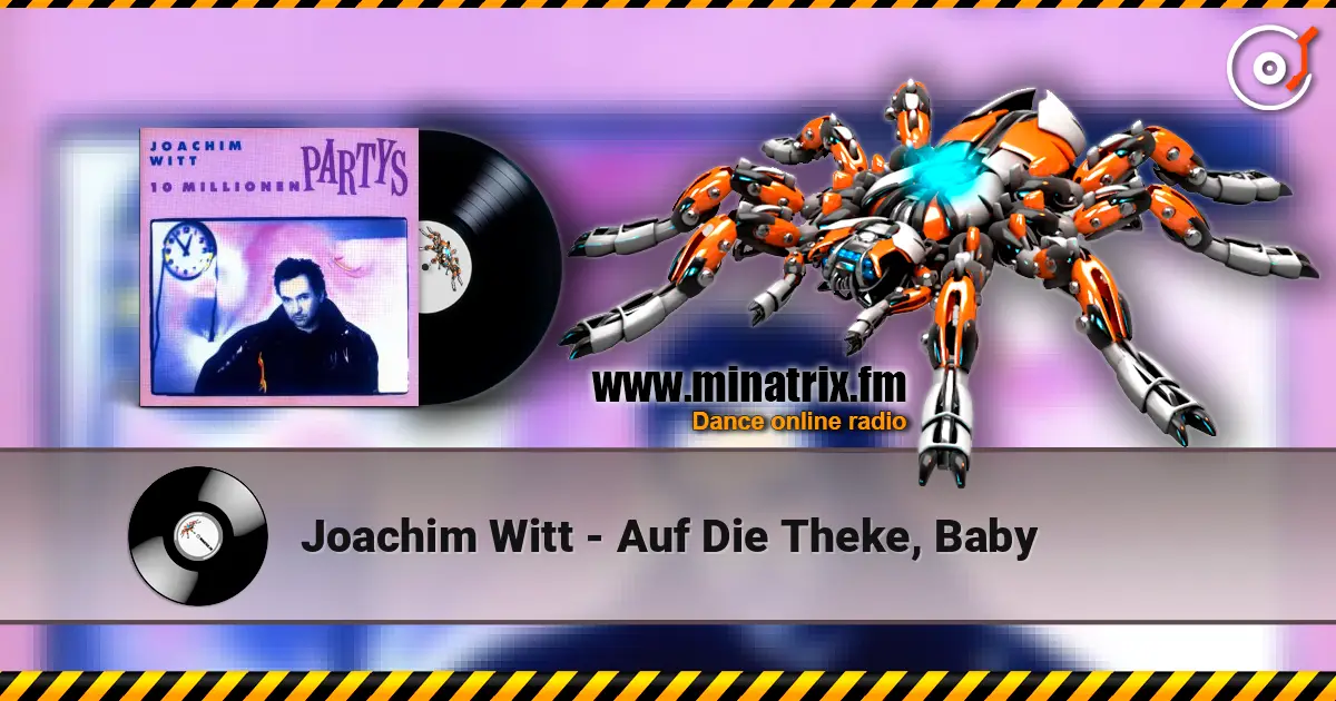 Joachim Witt - Auf Die Theke, Baby ������� ���������