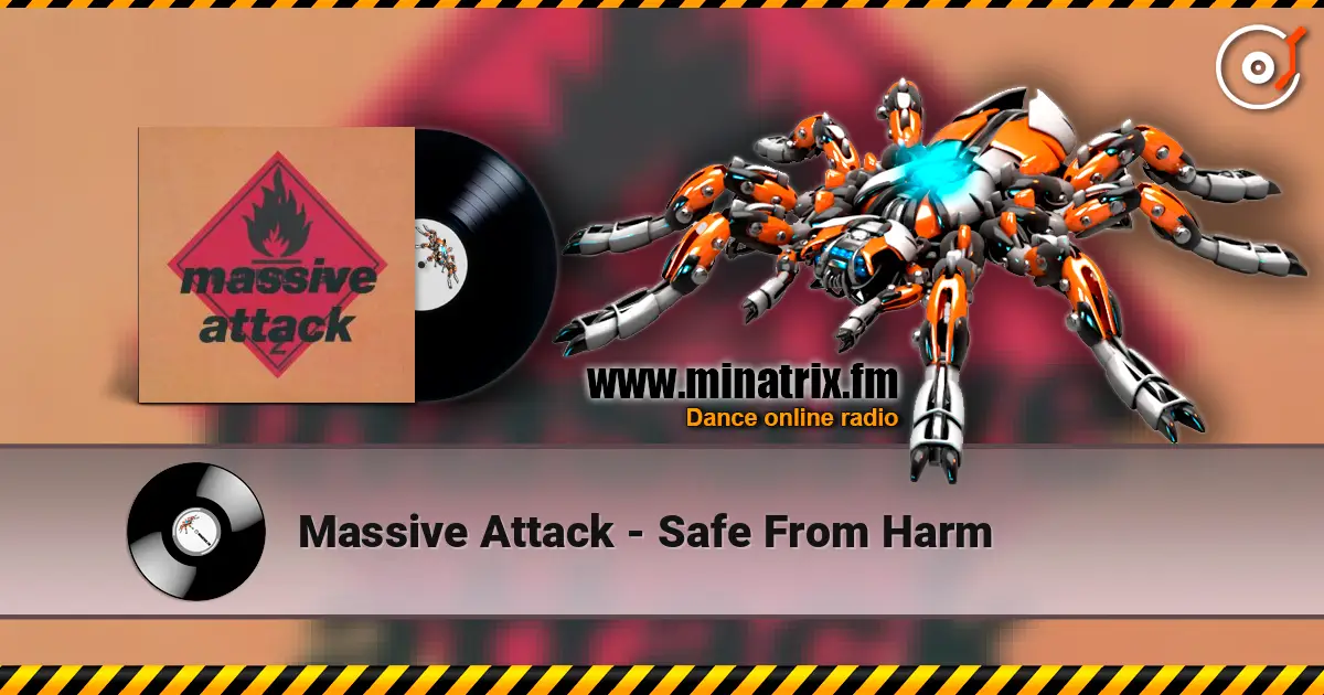 Massive Attack - Safe From Harm ������� ���������