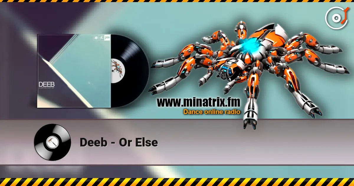 Deeb - Or Else слухати онлайн у високій якості | Minatrix.FM