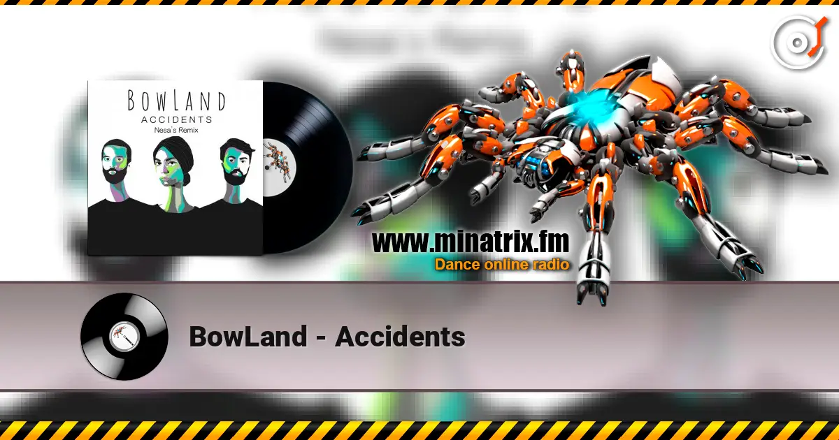 BowLand - Accidents ������� ���������