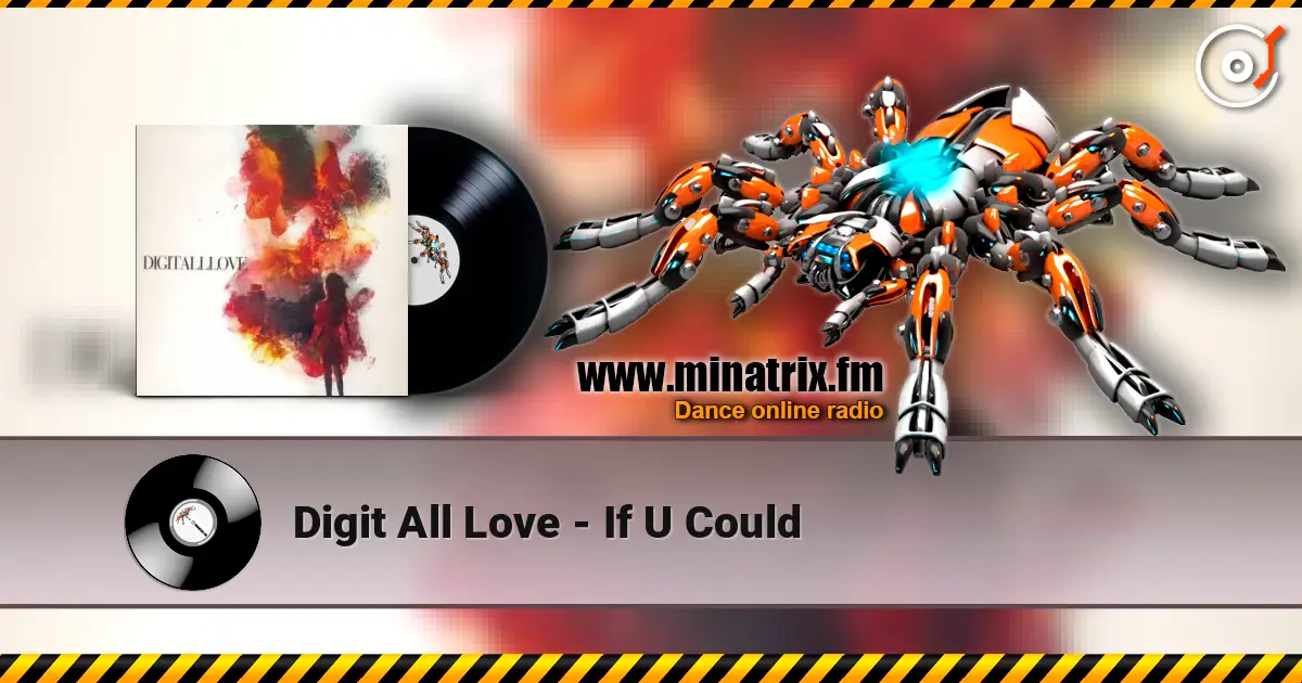 Digit All Love - If U Could ������� ���������