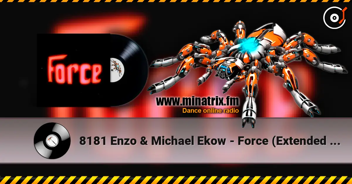 8181 Enzo & Michael Ekow - Force (Extended Mix) ������� ���������