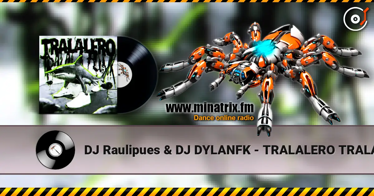 DJ Raulipues & DJ DYLANFK - TRALALERO TRALALA FUNK ������� ���������