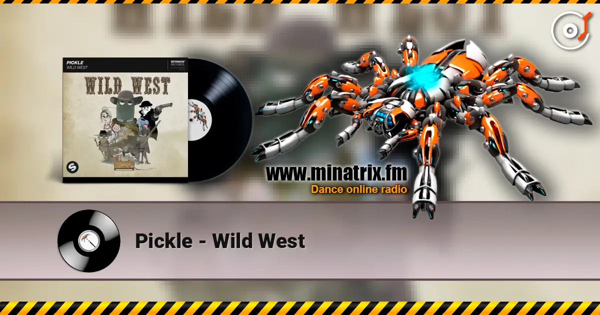 Pickle - Wild West ������� ���������