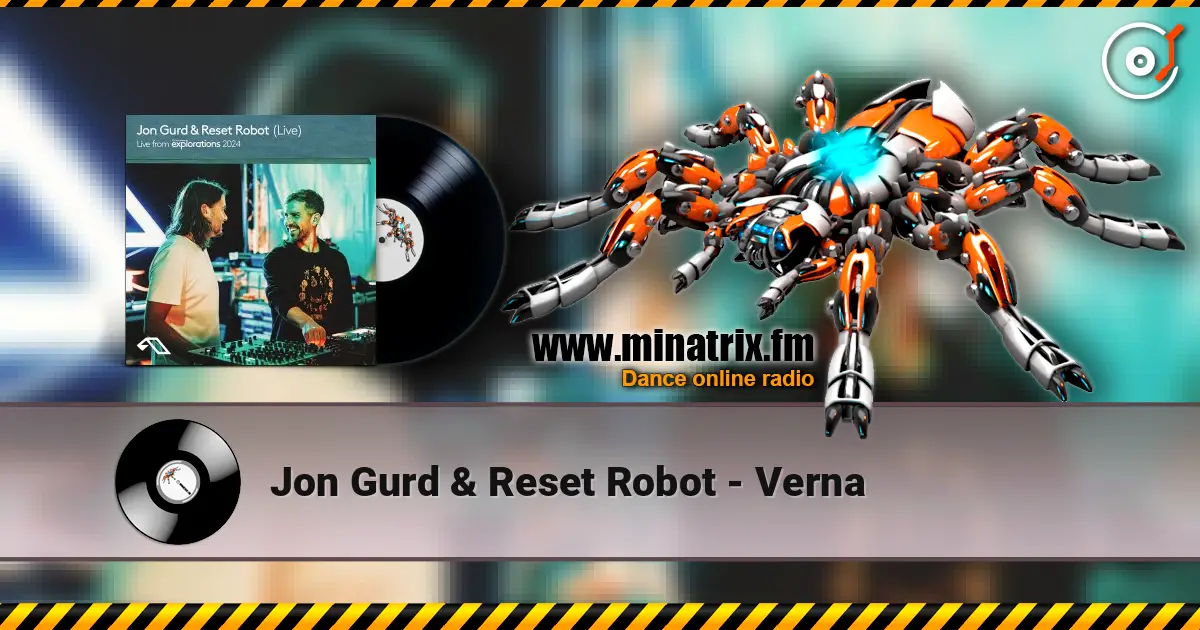 Jon Gurd & Reset Robot - Verna слухати онлайн у високій якості | Minatrix.FM