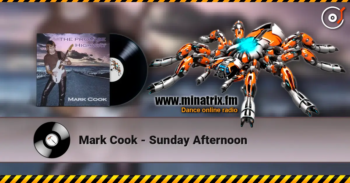 Mark Cook - Sunday Afternoon слухати онлайн у високій якості | Minatrix.FM
