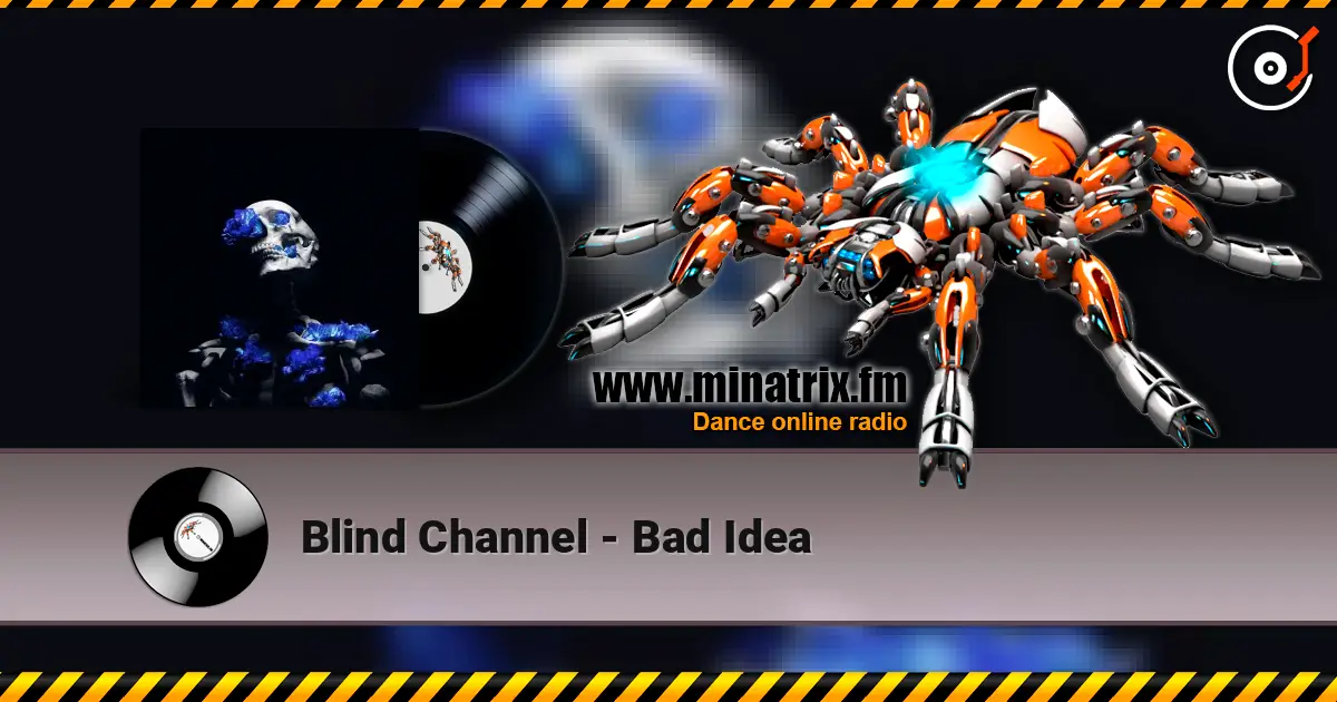 Blind Channel - Bad Idea ������� ���������