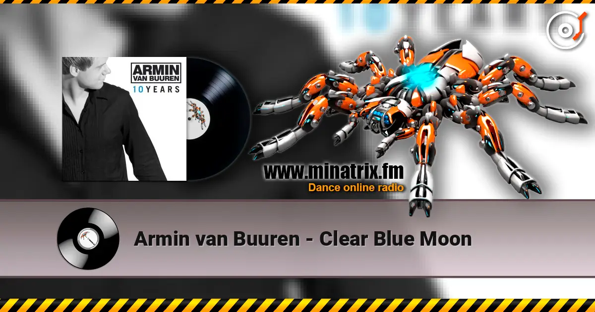 Armin van Buuren - Clear Blue Moon ������� ���������