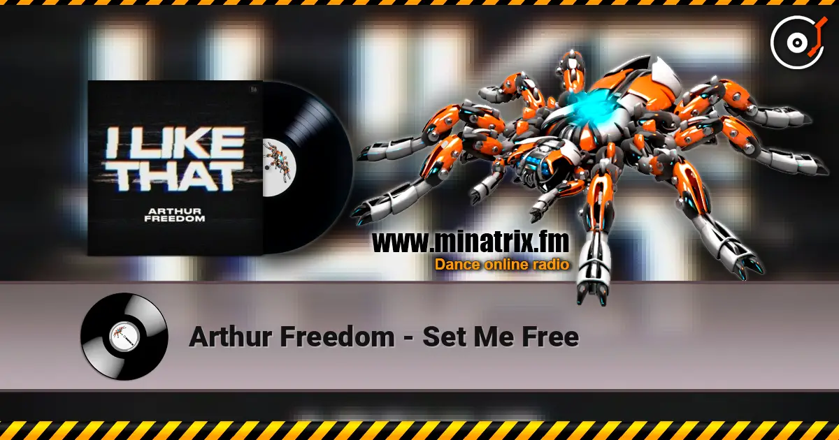 Arthur Freedom - Set Me Free ������� ���������