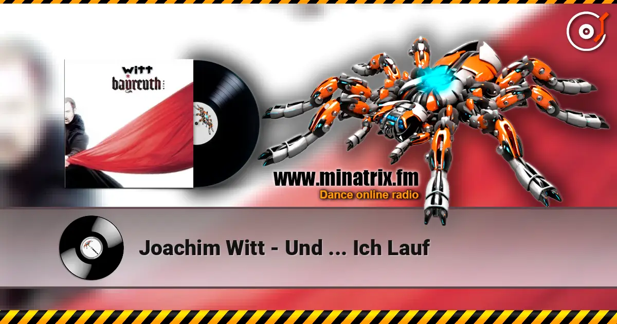 Joachim Witt - Und ... Ich Lauf слухати онлайн у високій якості | Minatrix.FM