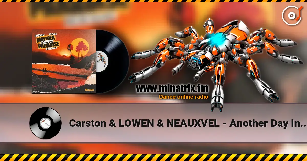 Carston & LOWEN & NEAUXVEL - Another Day In Paradise ������� ���������