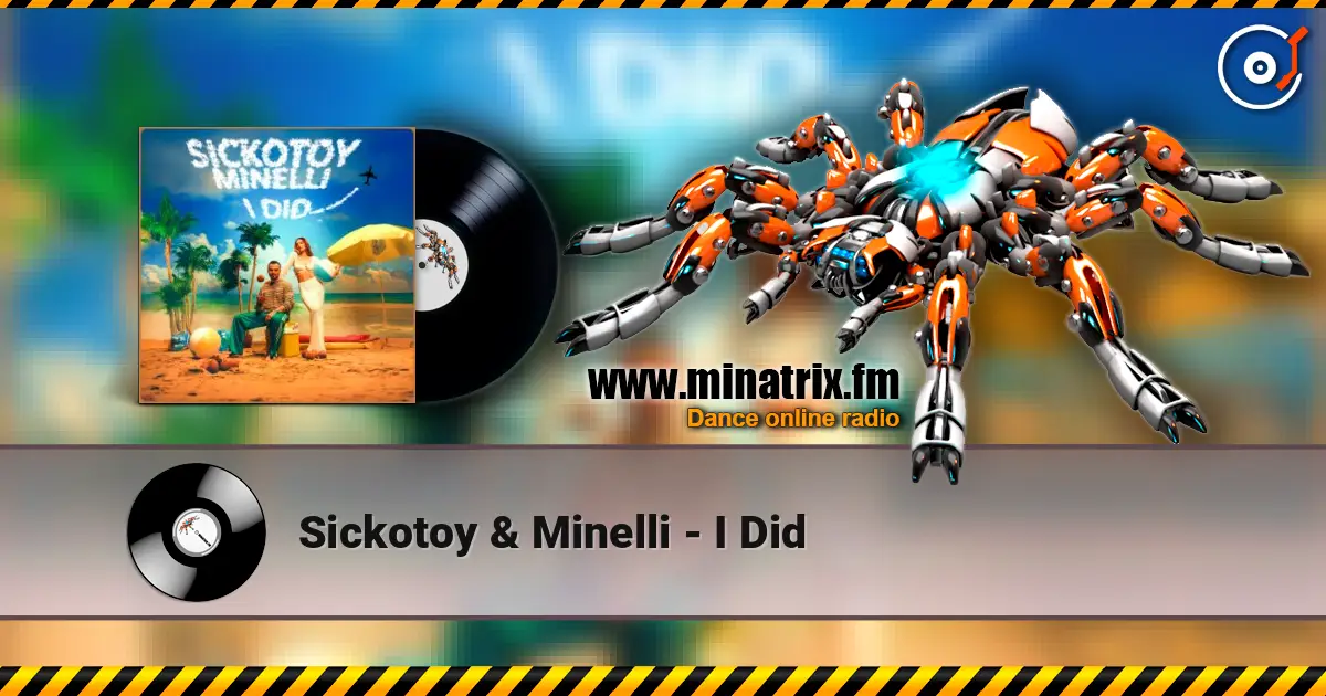 Sickotoy & Minelli - I Did ������� ���������