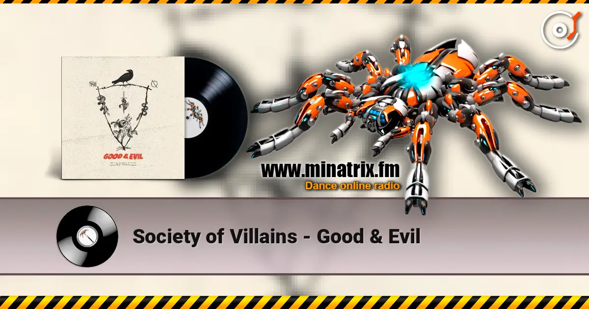 Society of Villains - Good & Evil ������� ���������