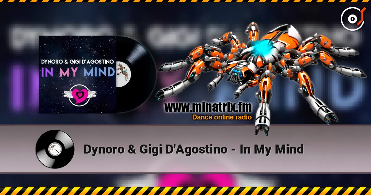 Dynoro & Gigi D'Agostino - In My Mind ������� ���������