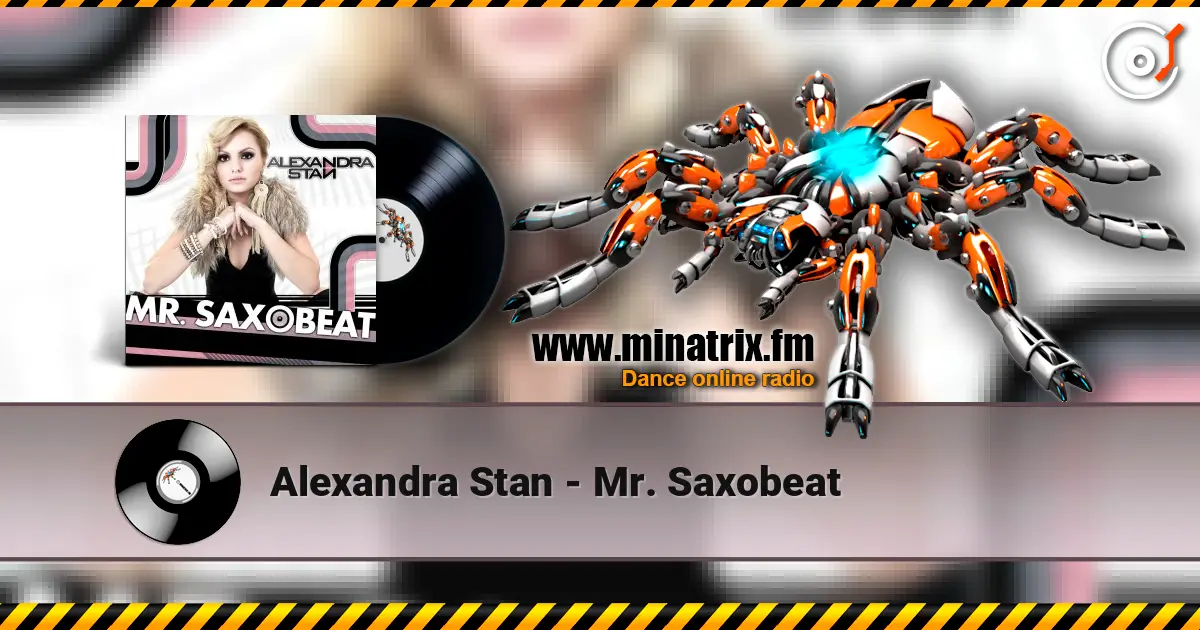 Alexandra Stan - Mr. Saxobeat слухати онлайн у високій якості | Minatrix.FM