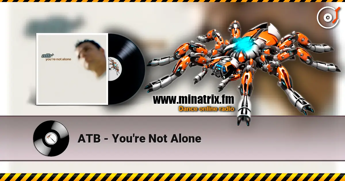 ATB - You're Not Alone ������� ���������