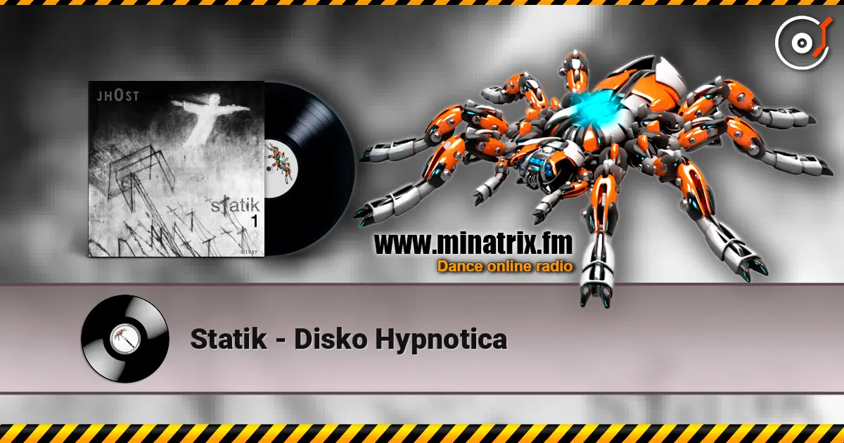 Statik - Disko Hypnotica слухати онлайн у високій якості | Minatrix.FM
