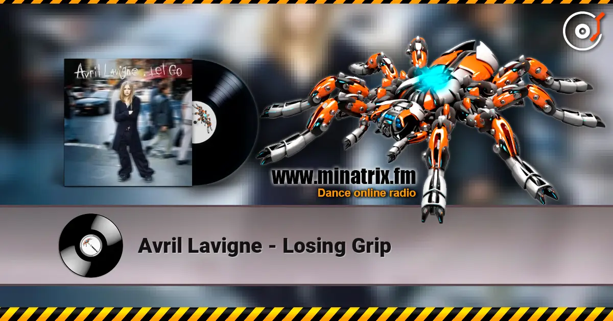 Avril Lavigne - Losing Grip ������� ���������