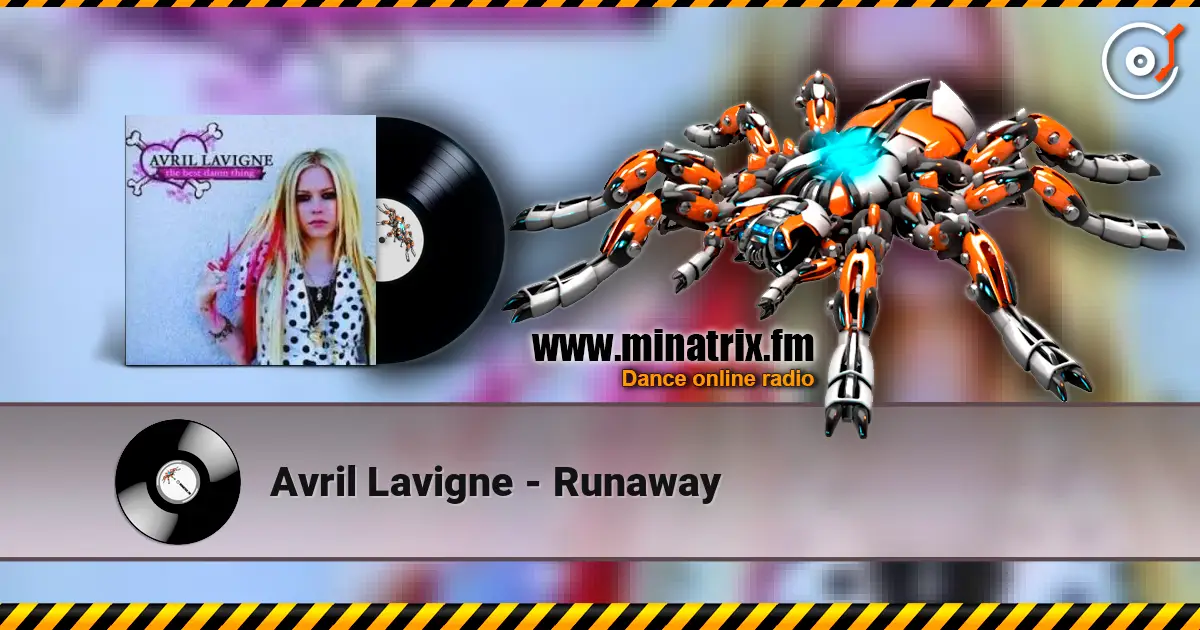 Avril Lavigne - Runaway слухати онлайн у високій якості | Minatrix.FM