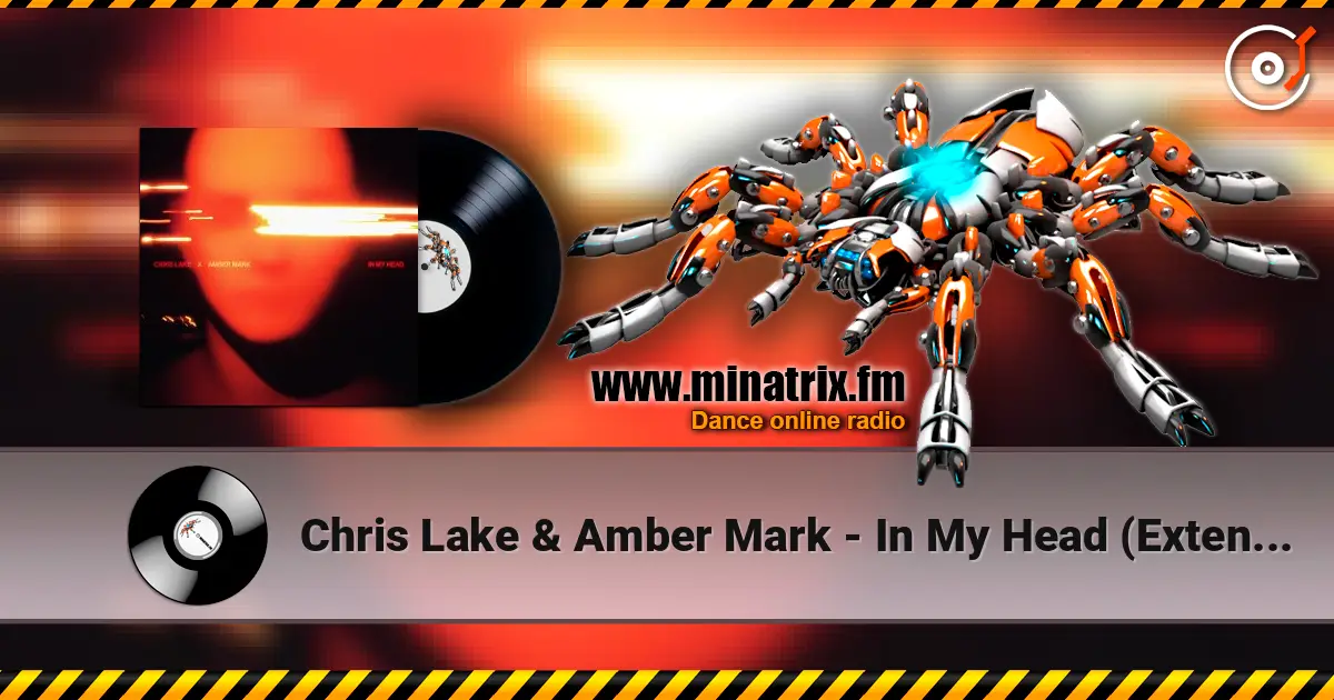 Chris Lake & Amber Mark - In My Head (Extended Mix) ������� ���������