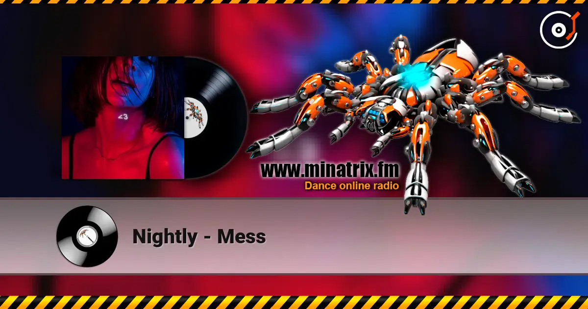 Nightly - Mess ������� ���������