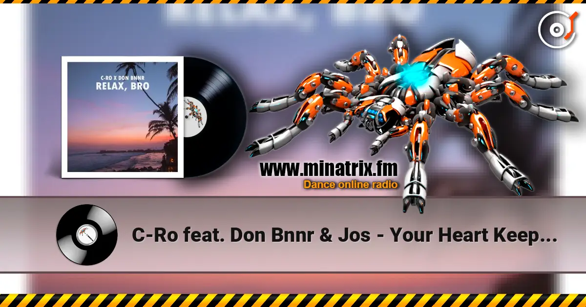 C-Ro feat. Don Bnnr & Jos - Your Heart Keeps Hurning ������� ���������