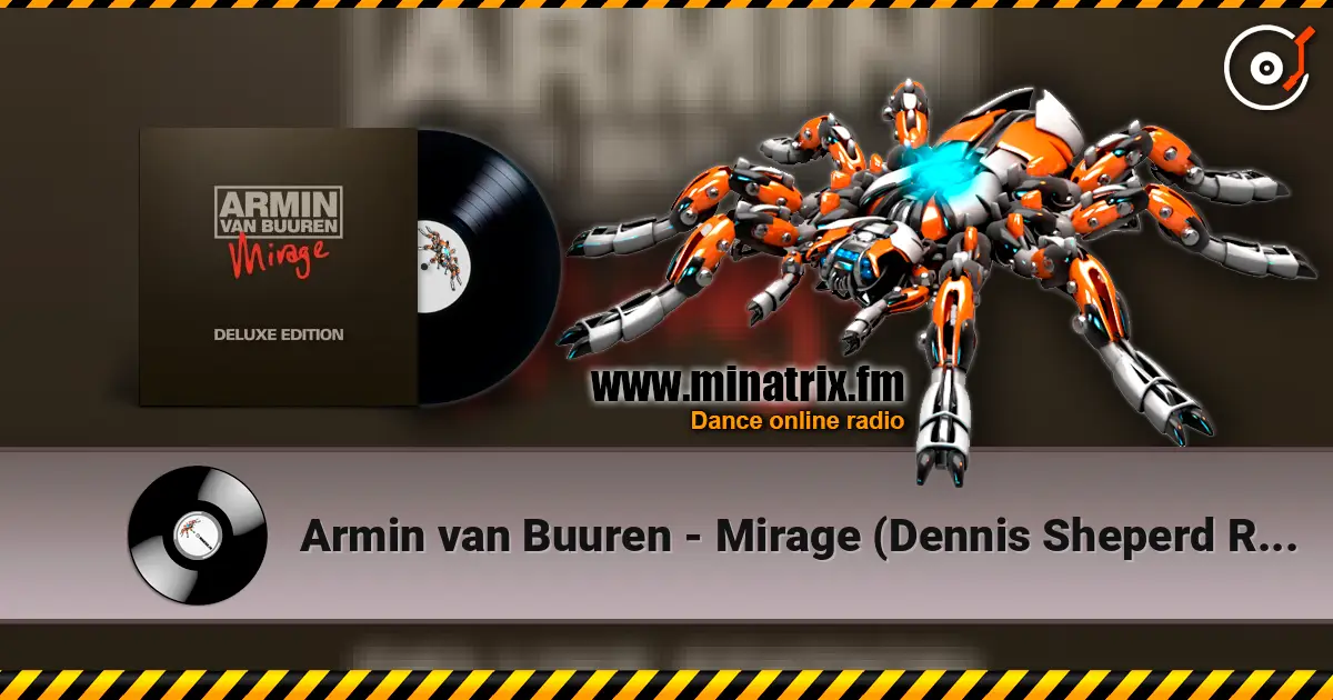 Armin van Buuren - Mirage (Dennis Sheperd Remix) ������� ���������