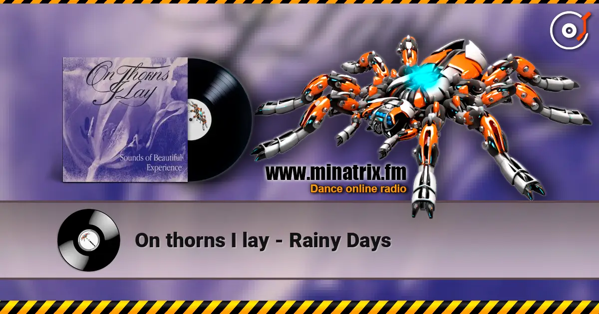 On thorns I lay - Rainy Days ������� ���������