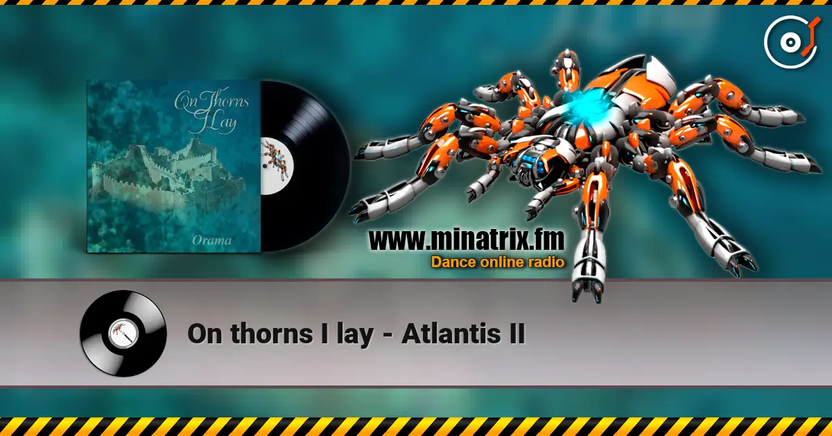 On thorns I lay - Atlantis II ������� ���������