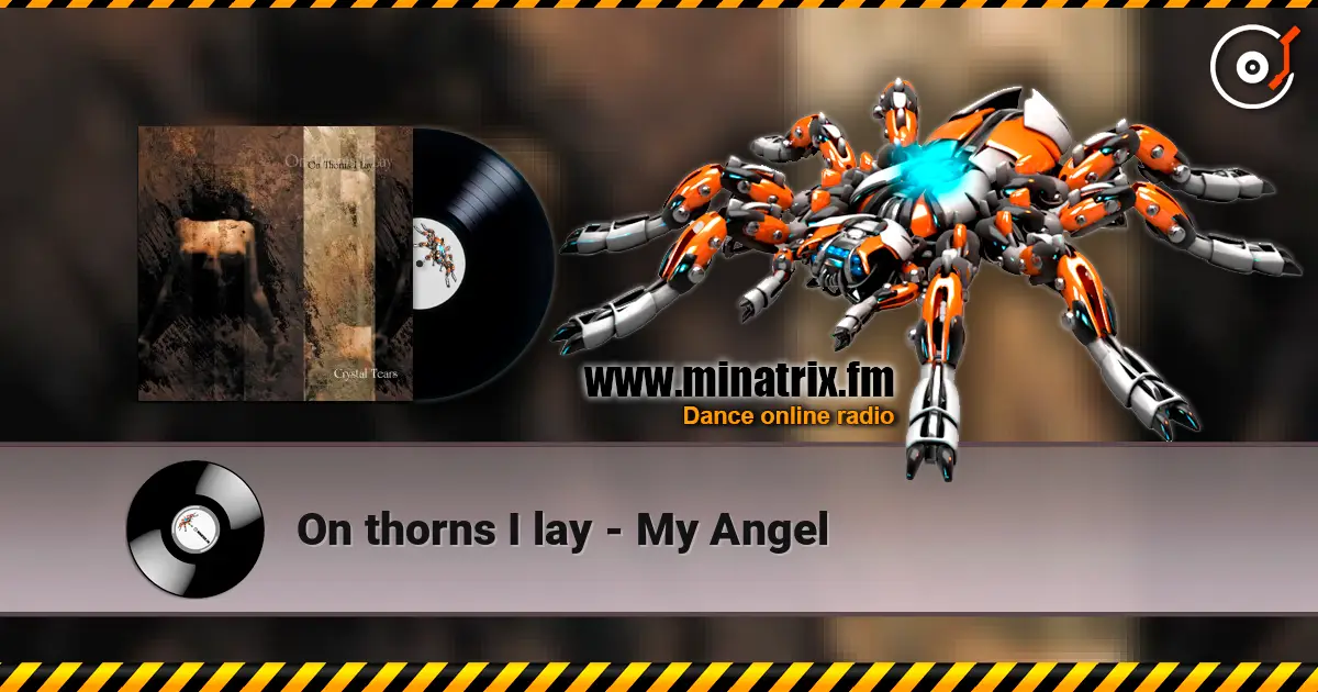On thorns I lay - My Angel ������� ���������