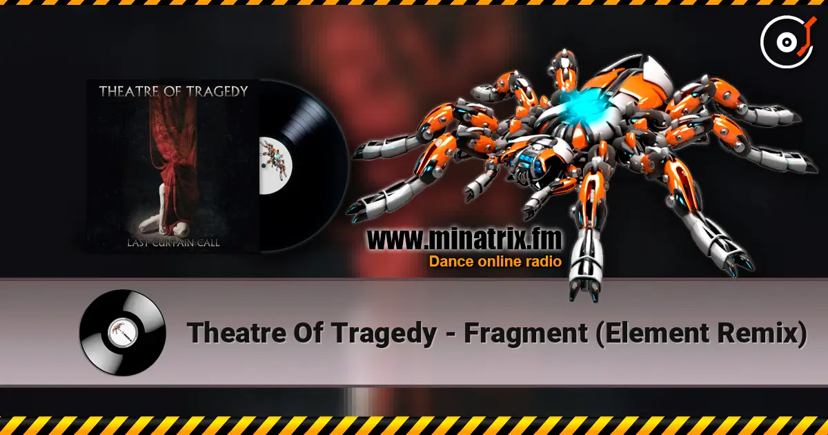Theatre Of Tragedy - Fragment (Element Remix) ������� ���������