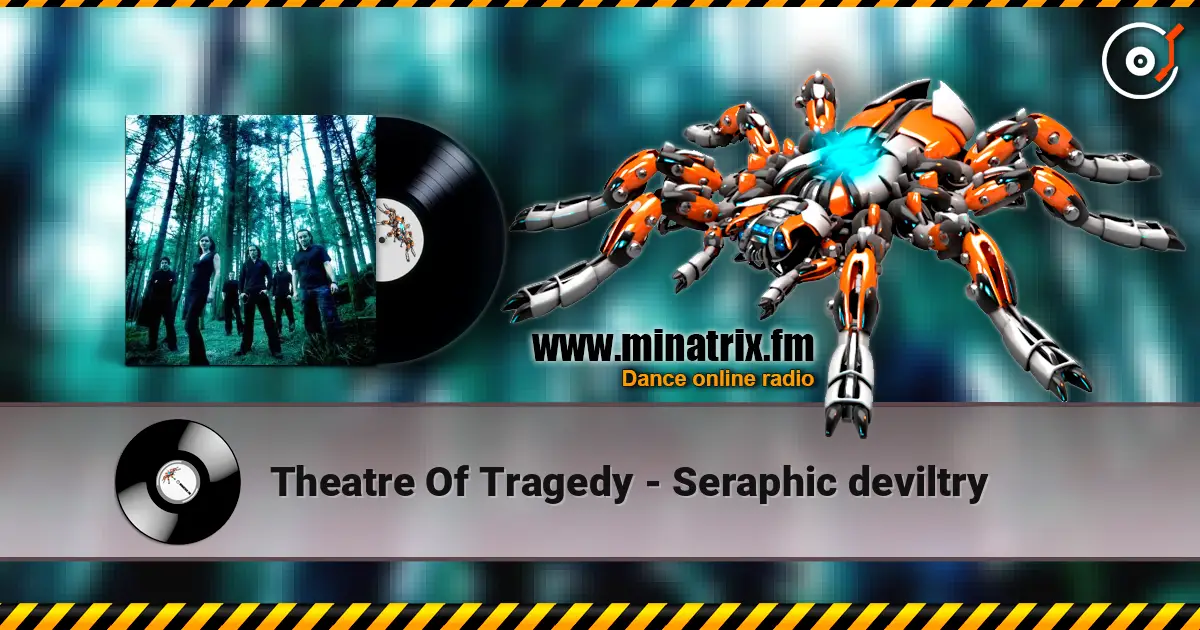 Theatre Of Tragedy - Seraphic deviltry ������� ���������