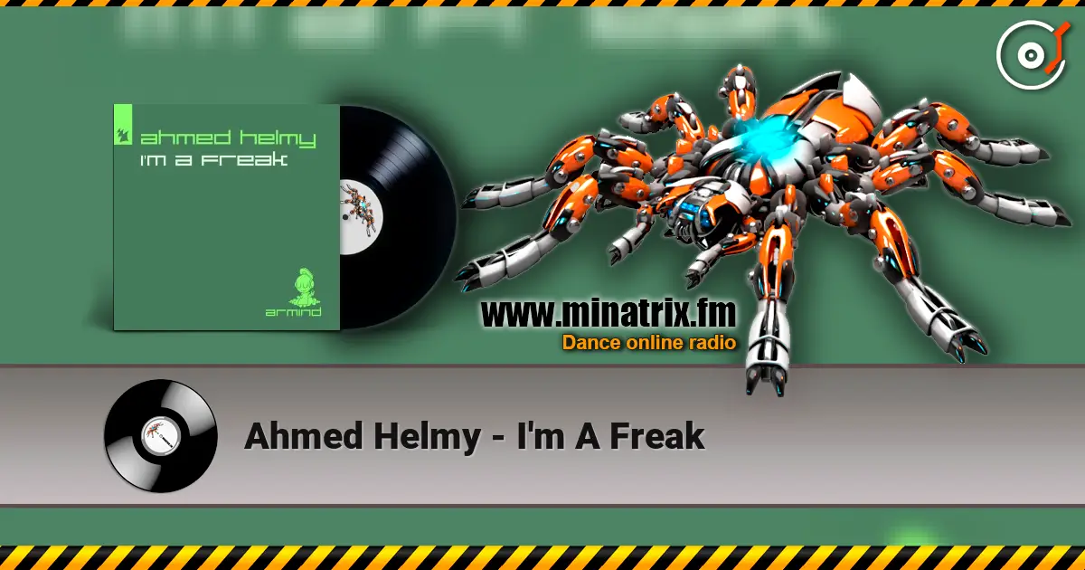 Ahmed Helmy - I'm A Freak ������� ���������