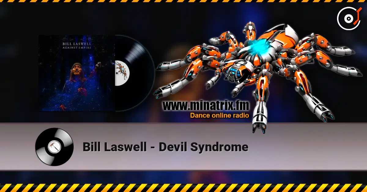 Bill Laswell - Devil Syndrome ������� ���������