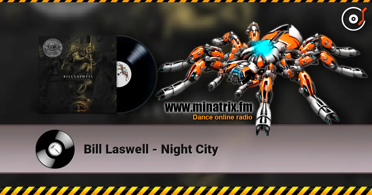 Bill Laswell - Night City ������� ���������