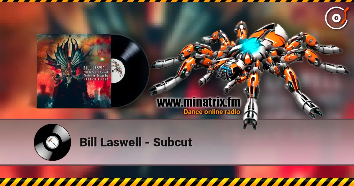 Bill Laswell - Subcut ������� ���������