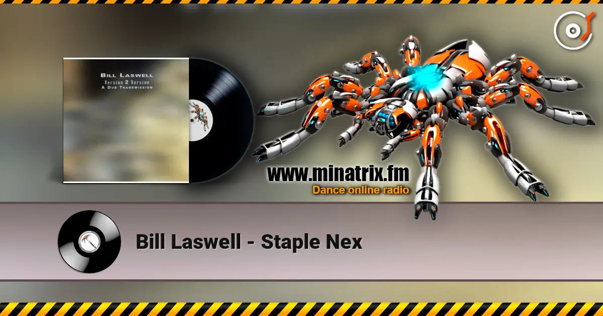 Bill Laswell - Staple Nex ������� ���������