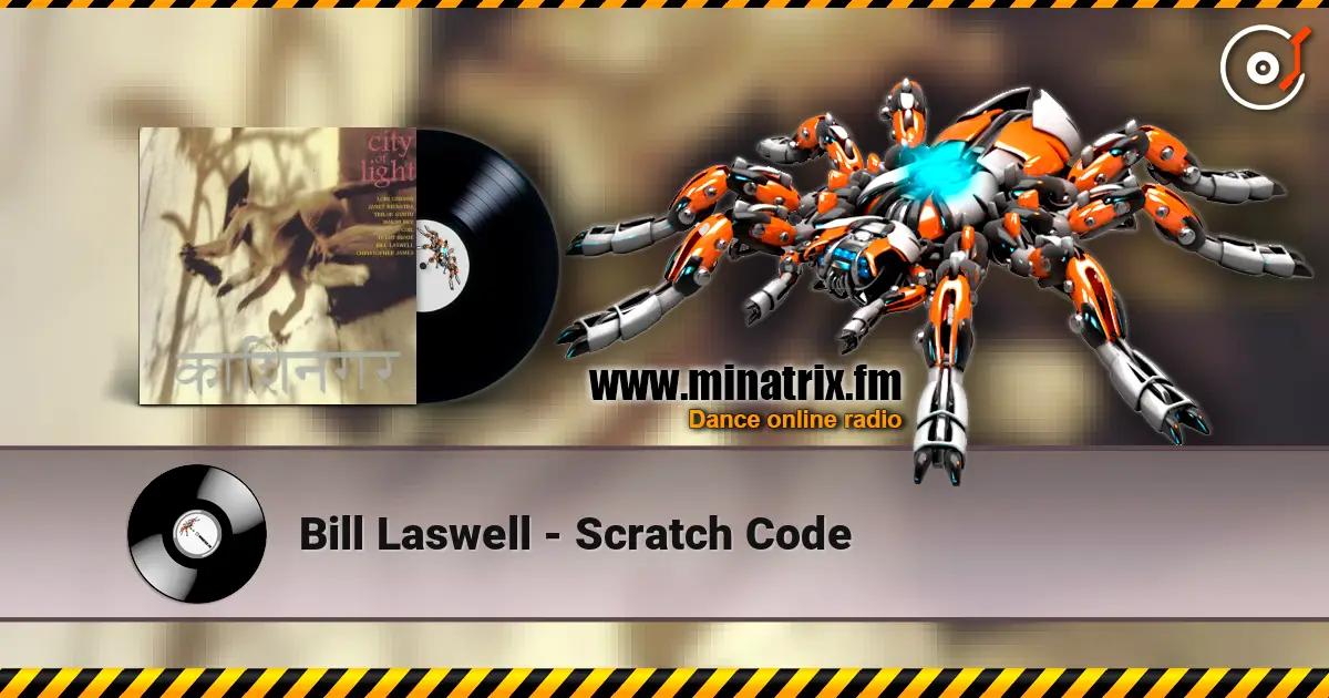 Bill Laswell - Scratch Code ������� ���������