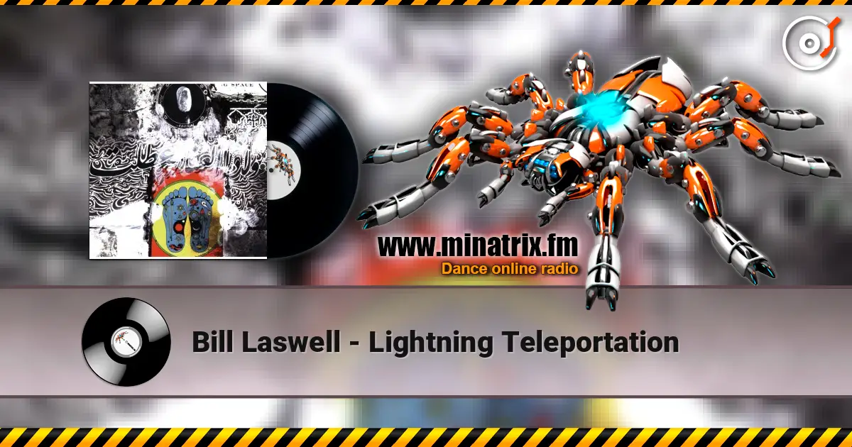Bill Laswell - Lightning Teleportation ������� ���������