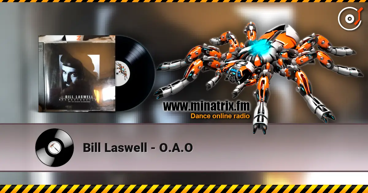 Bill Laswell - O.A.O ������� ���������