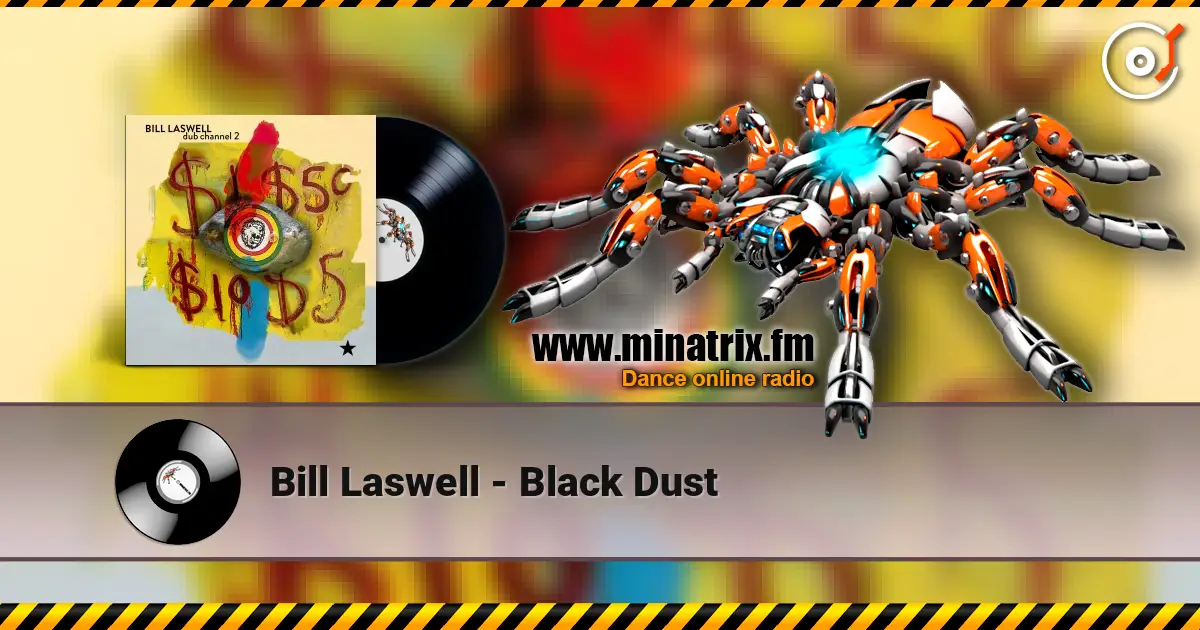 Bill Laswell - Black Dust ������� ���������