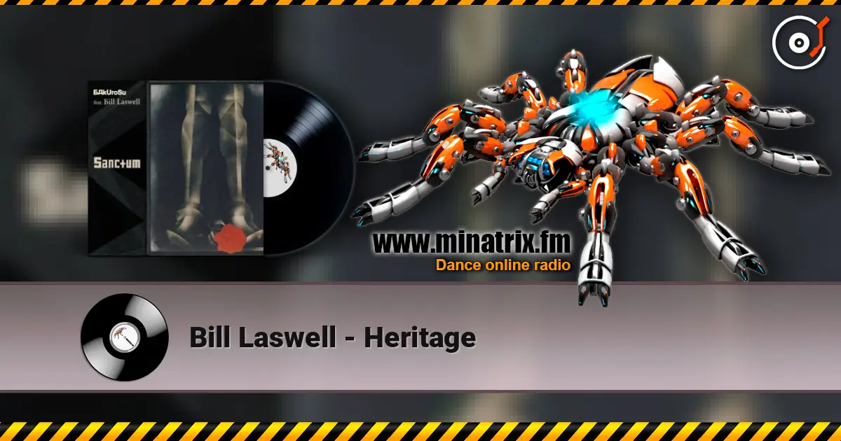 Bill Laswell - Heritage ������� ���������