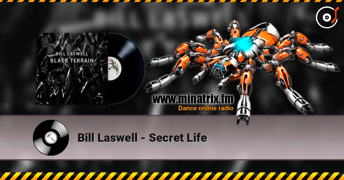 Bill Laswell - Secret Life ������� ���������