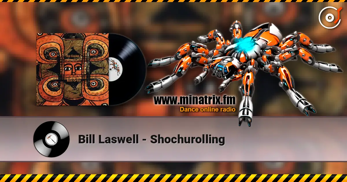 Bill Laswell - Shochurolling ������� ���������