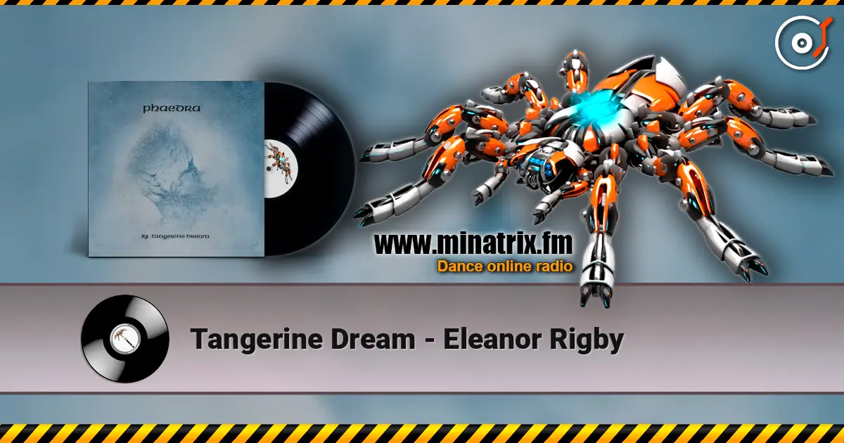 Tangerine Dream - Eleanor Rigby слухати онлайн у високій якості | Minatrix.FM